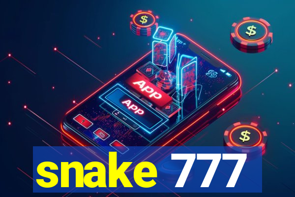 snake 777